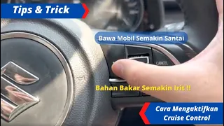 Begini Cara Mengaktifkan Cruise Control pada Suzuki Ertiga Hybrid & XL7 Hybrid 2023