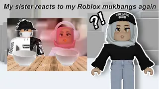 My Roblox mukbangs made her choke on noodles …