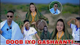 DOOB IYO GASHAANTI U GABAY GABADHAN