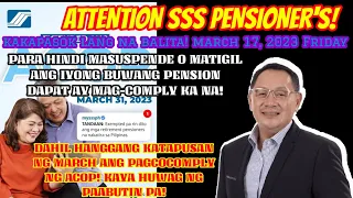 ATTENTION TO SSS PENSIONERS! MAHALAGANG ANUNSYU NG SSS HANGGANG MARCH 31, 2023|ACOP? ALAMIN!