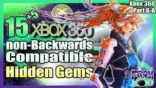 Some of the BEST 360 games are obscure, digital & Non-Backwards Compatible - Xbox 360 Closing Part 6