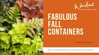 Fabulous Fall Containers - a fun, online workshop