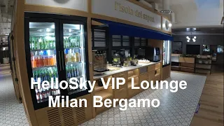 HelloSky VIP Lounge Milan Bergamo