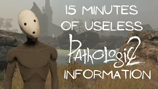 15 Minutes of Pathologic Facts, Easter Eggs, and Other Random Things