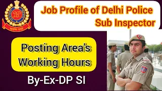 Delhi Police Sub Inspector Job Profile| DP SI Promotion,Salary Lifestyle