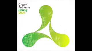 Cream Anthems Spring 2002 CD2