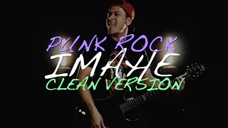 CLEAN VERSION "Imahe" - Magnus Haven // Punk Rock Cover by The Ultimate Heroes