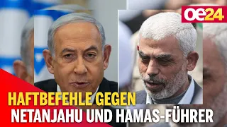 Haftbefehle gegen Netanjahu und Hamas-Führer