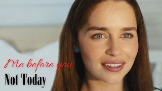 ME BEFORE YOU - Imagine Dragons - Not Today - fanvideo