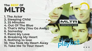 The best of MLTR (with lyrics)