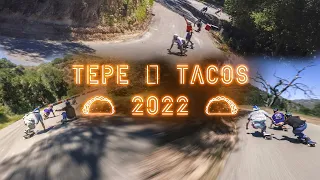 TEPE & TACOS 2022 - Best Californian Longboard Freeride Event