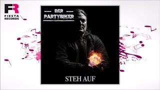 Der Partybiker - Steh auf (Hörprobe)