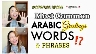 #ofwlife Qatar | Most Commonly Used Arabic Greetings, Words & Phrases in #qatar