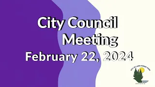 February 22, 2024 Regular Business Meeting