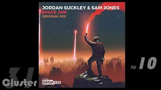 26.Jordan Suckley, Sam Jones - Space Jam (Original Mix)(Trance)