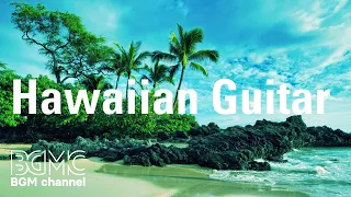 Hawaiian Guitar: Relaxing Guitar Instrumental Music for Relax,Study,Work - Background Music