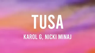 Tusa - Karol G, Nicki Minaj (Lyrics Video) 🪂