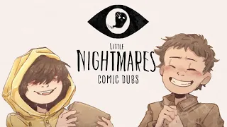 Smile (and more!)- Little Nightmares [Comic Dub]