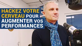 [AVS] Hackez votre cerveau pour augmenter vos performances ! - Stéphane Tetart