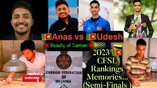 CFSL Carrom Rankings Memories Anas vs Udesh #semifinal #srilanka #viralvideo @sanjeewacarromlive