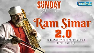 RAM SIMAR 2.0 || RELAXING SIMRAN || AMRITVELA TRUST