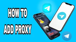 How to add proxy On Telegram