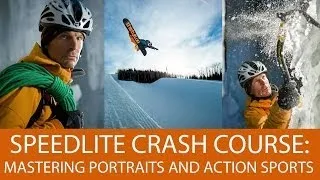 Speedlite Crash Course: Mastering Portraits and Action Sports With Small Strobes