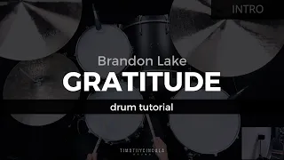 Gratitude - Brandon Lake (Drum Tutorial/Play-Through)