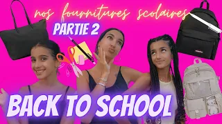 BACK TO SCHOOL - NOS FOURNITURES SCOLAIRES / 🎥 PART 2 💼