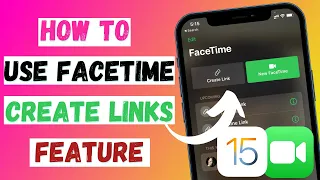 How Use Create Link FaceTime Feature IOS 15 | Call FaceTime From iPhone To Android & PC User