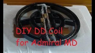 How to Make DD Coil for Metal Detector Admiral