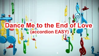 "Dance Me to the End of Love" (accordion EASY sheet music review)