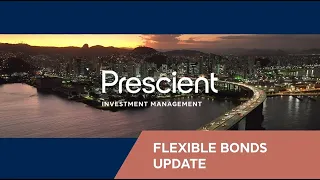 Prescient Flexible Bonds Update