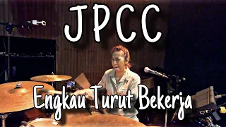 Engkau Turut Bekerja (JPCC) Drum Cam by Kezia Grace