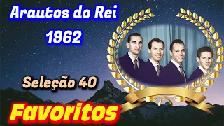 Seleção 40: Favoritos Nº. 05 - Arautos do Rei 1962 - Louvores da Voz da Profecia