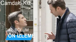 Camdaki Kız 42. Bölüm Ön İzleme