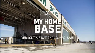 My Home Base, Vermont Air National Guard