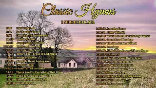 Classic Hymns - I Surrender All
