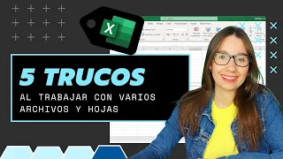 5 Trucos que YA DEBES MANEJAR si trabajas con VARIAS HOJAS o LIBROS en EXCEL.