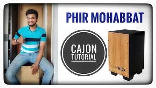 Phir Mohabbat Karne Chala - Cajon Tutorial #cajon #phirmohabbatkarnechalahaitu #dil #music #lesson