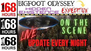 DAY #5  BIGFOOT ODYSSEY 168 HOURS EXPEDITION LIVE UPDATE WITH GUEST BIGFOOT OKANAGAN LEON THOMPSON