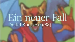 Ein neuer Fall [Original & Peitschen Mix] - Detlef Kuntke (1988)