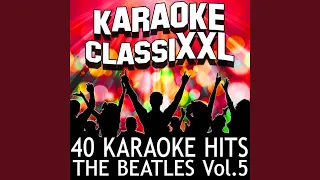 You Never Give Me Your Money (Karaoke Version) (Originally Performed By The Beatles)