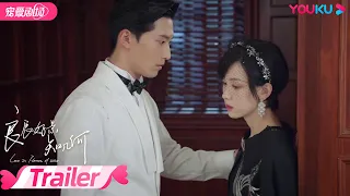 【TRAILER】32-33预告 盛寒君究竟是不是林杭景？| 良辰好景知几何 Love in Flames of War | 窦骁/陈都灵/胡军 | 优酷宠爱剧场 YOUKU ROMANCE