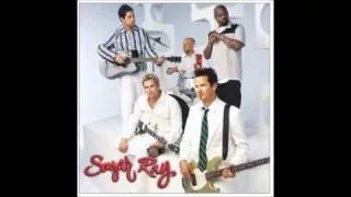 Sugar Ray- Ours