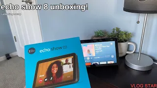 ECHO SHOW 8 UNBOXING+SETUP!