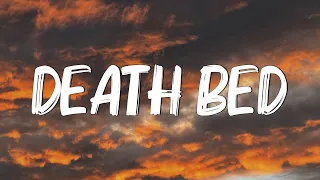 Powfu - Death Bed (Lyrics) || Dont stay away for too long