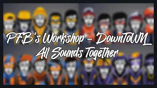 PFB's Workshop v1 "Downtown" - All Sounds Together