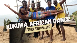 Kukuwa African Dance: Family Fun Follow Along