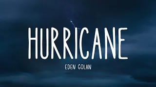 Eden Golan - Hurricane (Lyrics)